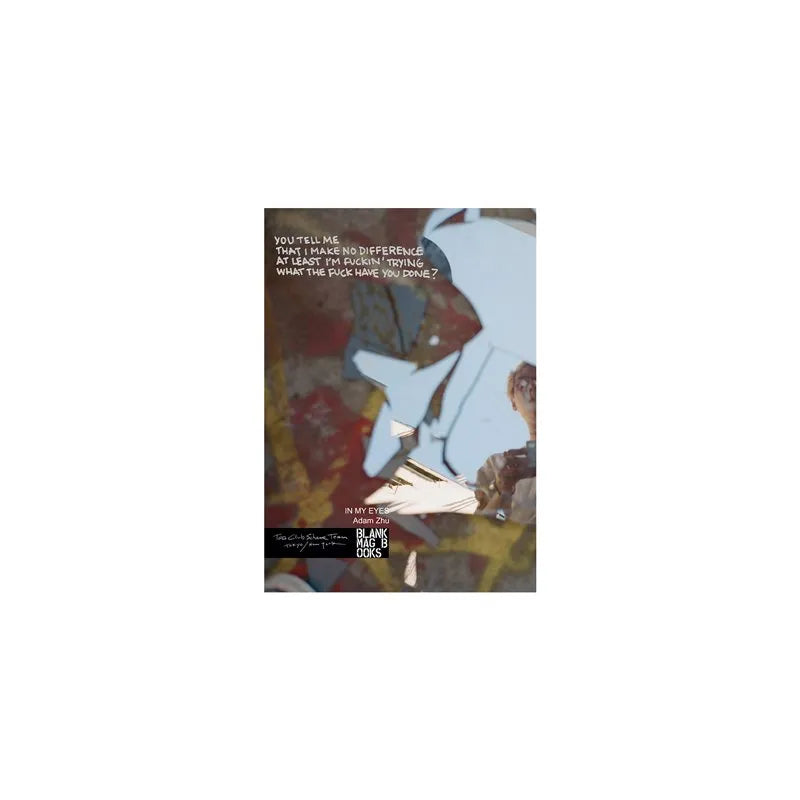 IN MY EYES/Adam Zhu - BMTC ZINE #04