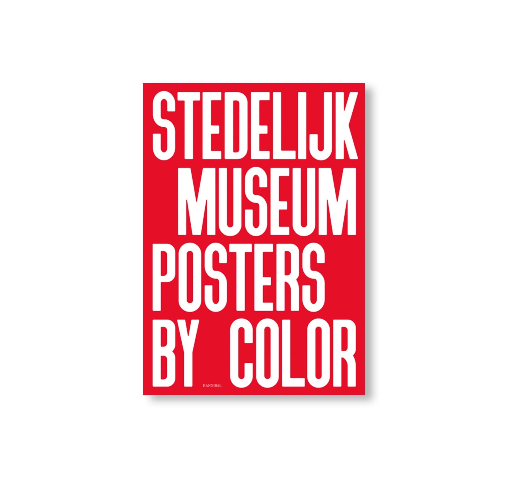 STEDELIJK MUSEUM POSTERS BY COLOR [ENGLISH EDITION] – Forever ever