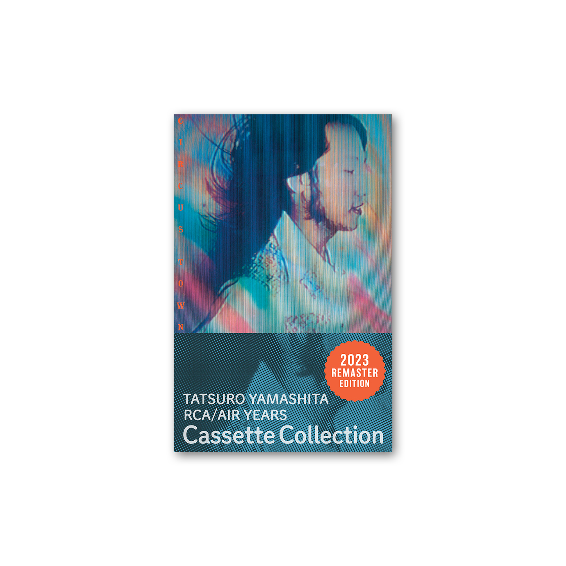 CIRCUS TOWN(Cassette Tape)/山下達郎 – Forever ever CIRCUS TOWN(Cassette Tape)/山下達郎 – Forever ever