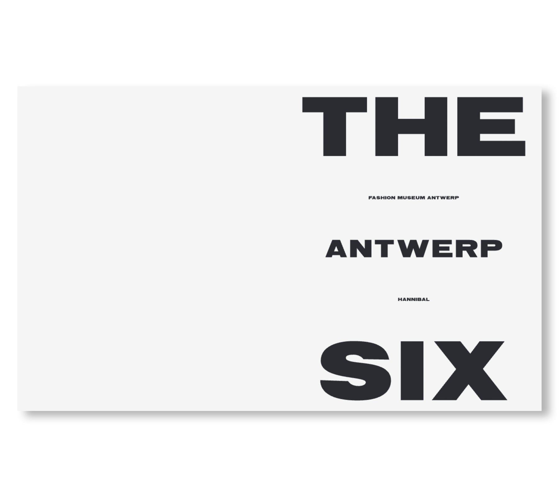 THE ANTWERP SIX – Forever ever