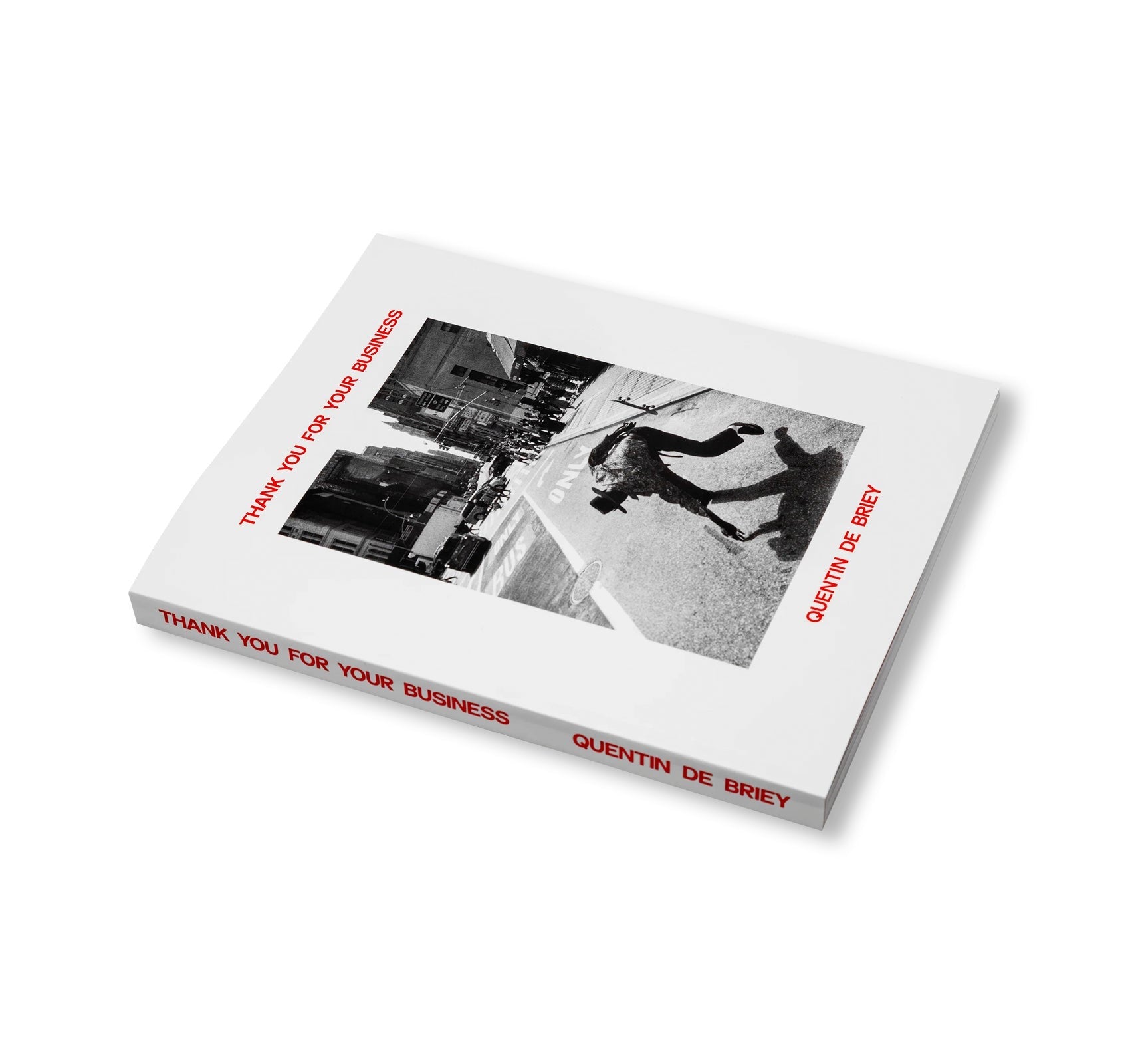 THANK YOU FOR YOUR BUSINESS by Quentin de Briey [SECOND EDITION