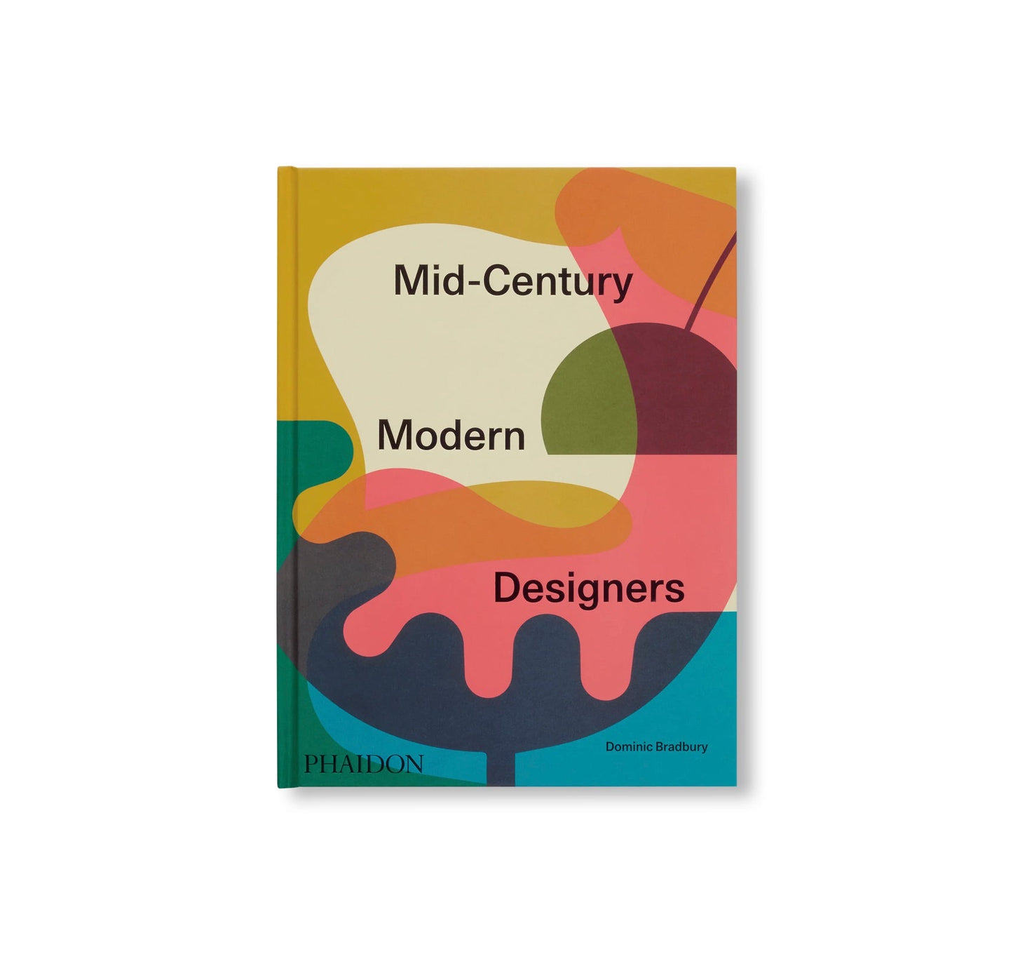 MID-CENTURY MODERN DESIGNERS by Dominic Bradbury